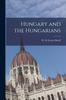 Книга Hungary and the Hungarians