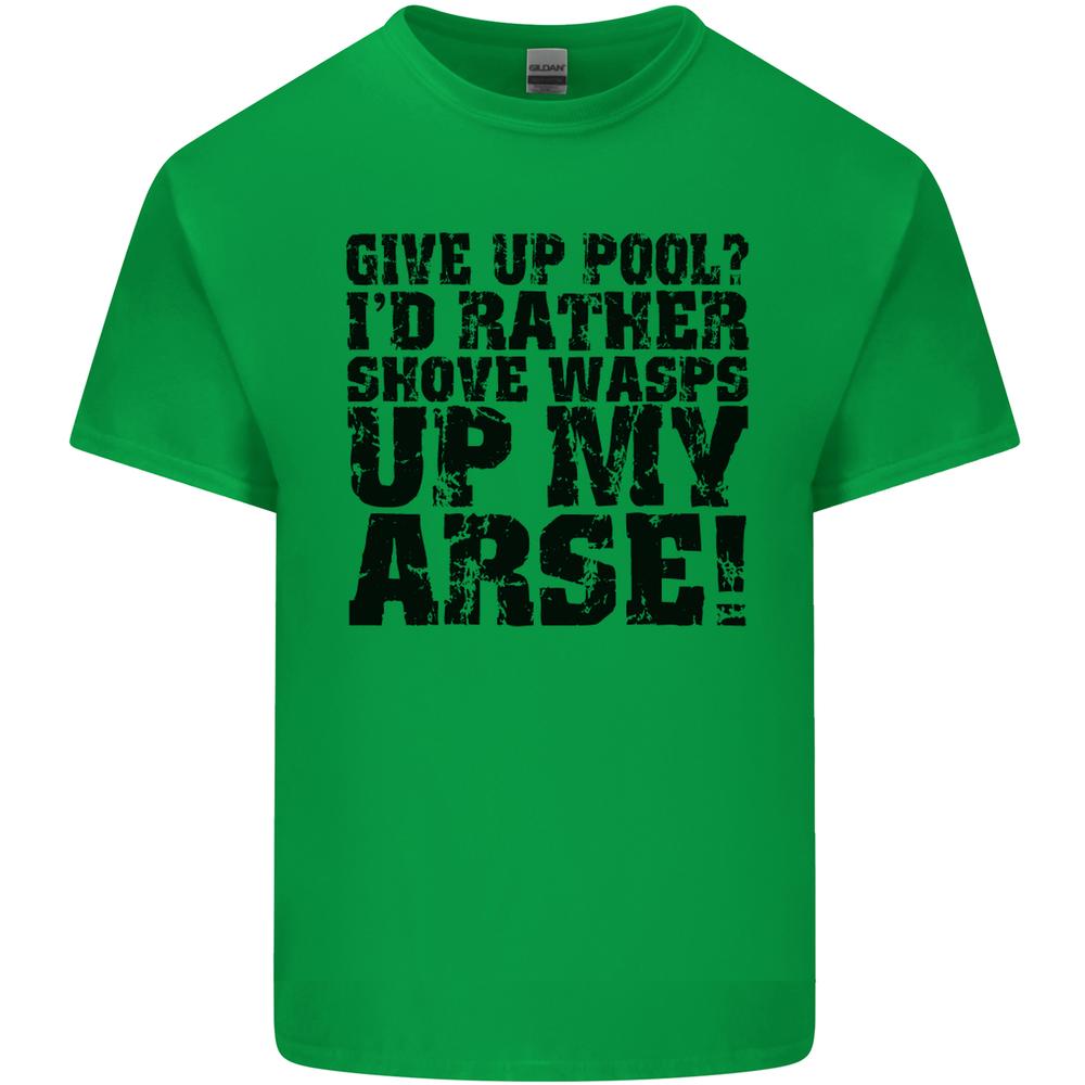 Give up Pool Player Funny Unisexs Cotton TShirt Tee Top