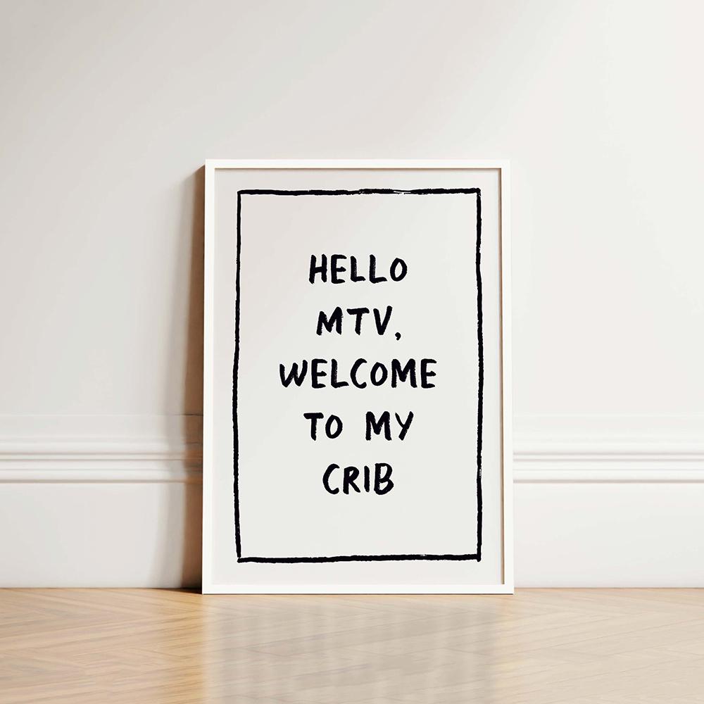 Modern Hi MTV, Welcome To My Crib Quotes Wall Art Prints Gaming Canvas Painting Poster Pictures For Living Room Home Decoration