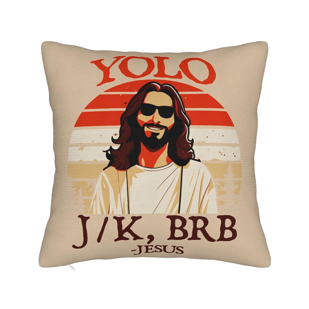 Pillow Cover Easter Yolo Jk Brb Jesus Fashion Pillow Case For Living Room Sofa Pillowcases