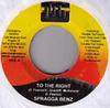 7-дюймовая пластинка SPRAGGA BENZ / SUGAR SLICK - To The Right / Girl I Love You NONE Builders 2003 Ямайка Регги, Ска и Даб Б/У