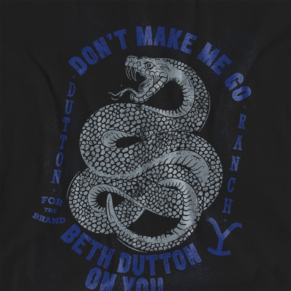 Yellowstone Womens/Ladies Dont Make Me Go Beth Dutton T-Shirt