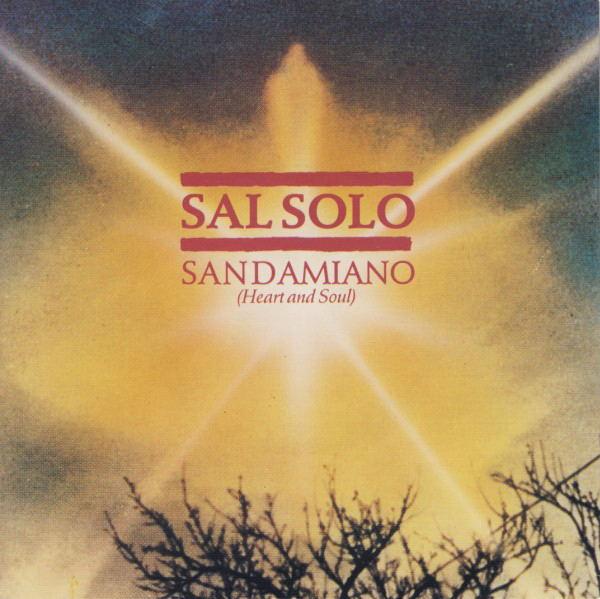 7-дюймовая пластинка SAL SOLO - San Damiano (Сердце и Душа) MCA930 MCA Records 1984 Великобритания Танцевальная и электронная музыка Б/у