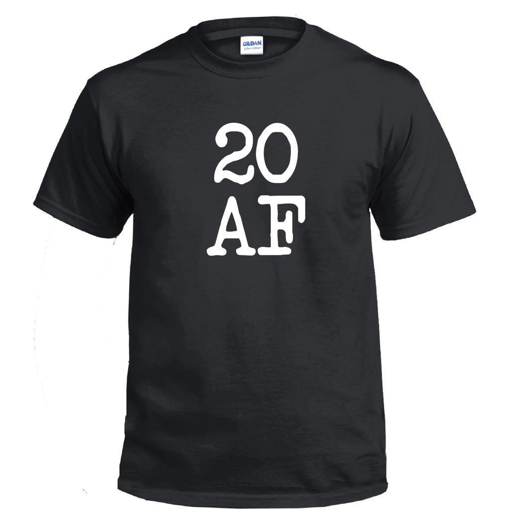 20 AF Birthday Funny Gift Party Dirty Thirty Gift Cotton T-Shirt