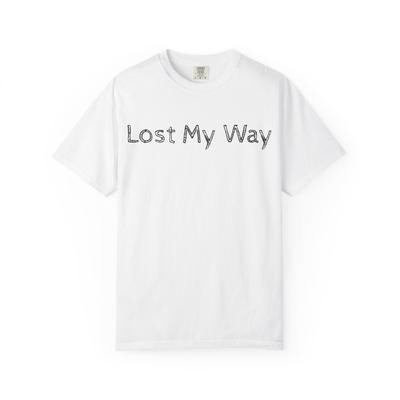 Lost My Way T-shirt | Handwritten Text Graphic