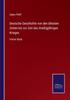 Книга Deutsche Geschichte Von Den Altesten Zeiten Bis Zur Zeit Des Dreissigjahrigen Krieges : Vierter Band