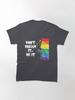 Rocky Frank N Furter Don't Dream It Be It LGBTQ+ Pride Classic T-Shirt