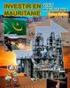 Книга INVESTIR EN MAURITANIE - Visit Mauritania - Celso Salles : Collection Investir En Afrique