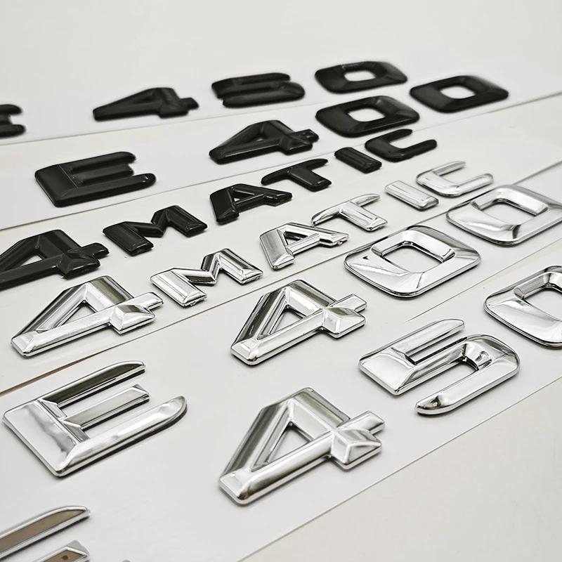 3D ABS Car Letter Logo E400 E450 4MATIC Rear Trunk Sticker Emblem For E Class E400 E450 W213 Auto Tail Accessories