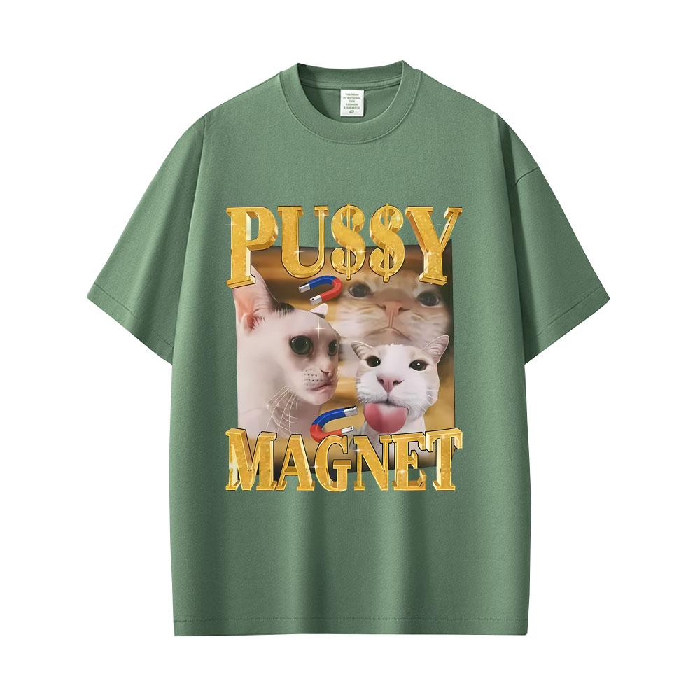 Pussy Magnet Funny Meme Graphic Tshirt Unisex Women Casual Cotton Vintage Streetwear Unisex Cat Lovers Fans Gift Merch T Shirts