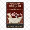 [ Wellcraft ] Домашний Чихуахуа Собака В Душе Вино Ванна Магазин Искусство Металлическая Жестяная Вывеска Стена Постер Железная Картина Паб D-04 20*30 СМ