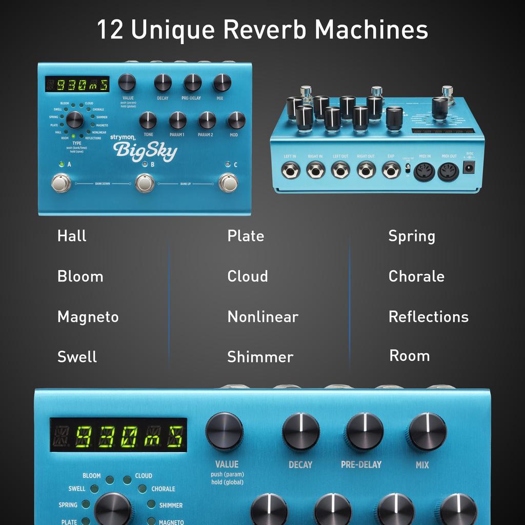 Strymon “BigSky” (Big Sky/Reverb Machine) []