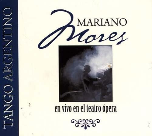 CD MARIANO MORES - Grandes Exitos En Vivo LM0605457770621 Leader Music 1994 US Latin Used