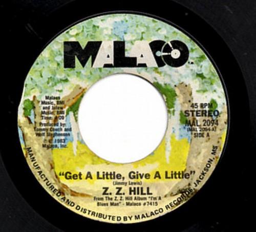 7inch Record Z.Z. HILL - Get A Little, Give A Little MAL2094 MALACO RECORDS 1983 US Soul/Funk Used