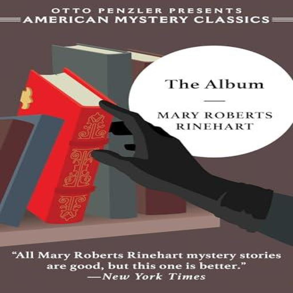 The Album by Mary Roberts Rinehart Paperback Book 9781613163627