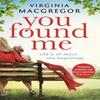 You Found Me by Virginia MacGregor Paperback Book 9780751565263