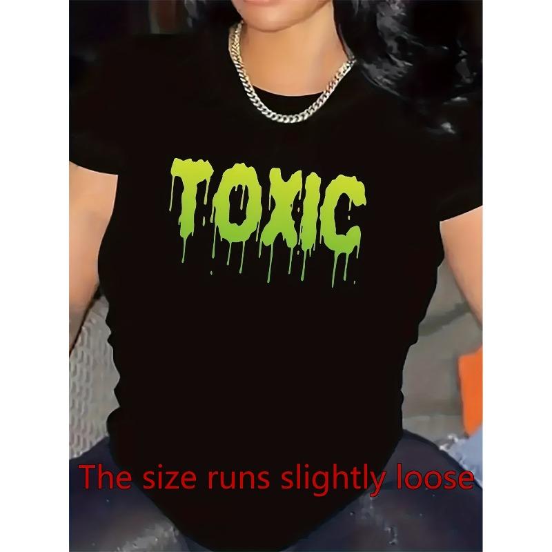 Women's Edgy TOXIC Drip Text Graphic Tee - Soft Polyester Shirt with Bold Green Print, Non-See-Through Fabric for Lounge