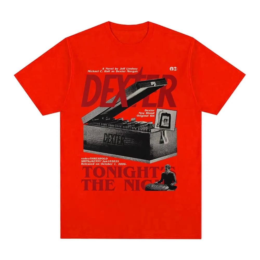ТВ Игра Декстер Морган Сегодня Ночью Футболки Мужская Женская Одежда Хлопок Короткий Рукав Оверсайз Футболки Модные Футболки