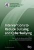Книга Interventions To Reduce Bullying and Cyberbullying