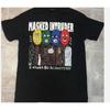 Masked Intruder Band I Wanna Be Acquitted T Shirt Full Size S 5xl