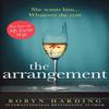 The Arrangement by Robyn Harding Paperback Book 9781471179853