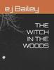 Книга The Witch In the Woods