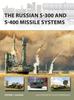 Книга The Russian S-300 and S-400 Missile Systems