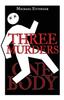 Книга Three Murders One Body by Michael Ettinger - Paperback