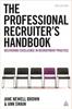 Книга The Professional Recruiter's Handbook : Delivering Excellence In Recruitment Practice