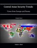 Книга Central Asian Security Trends: Views from Europe and Russia [Enlarged Edition]