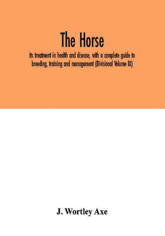 The The Horse by J. Wortley Axe - Paperback Book