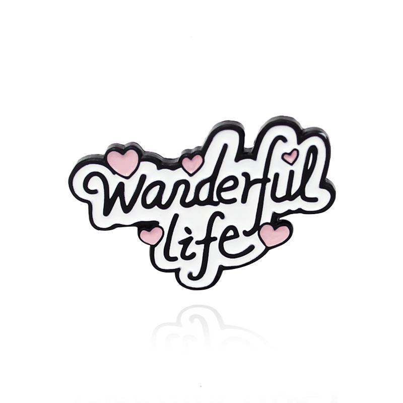 European Ribbon Series Alloy Brooch: Wonderful Life Badge