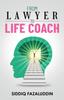 Книга From Lawyer To Life Coach