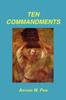 Книга Ten Commandments by Arthur W. Pink - Paperback