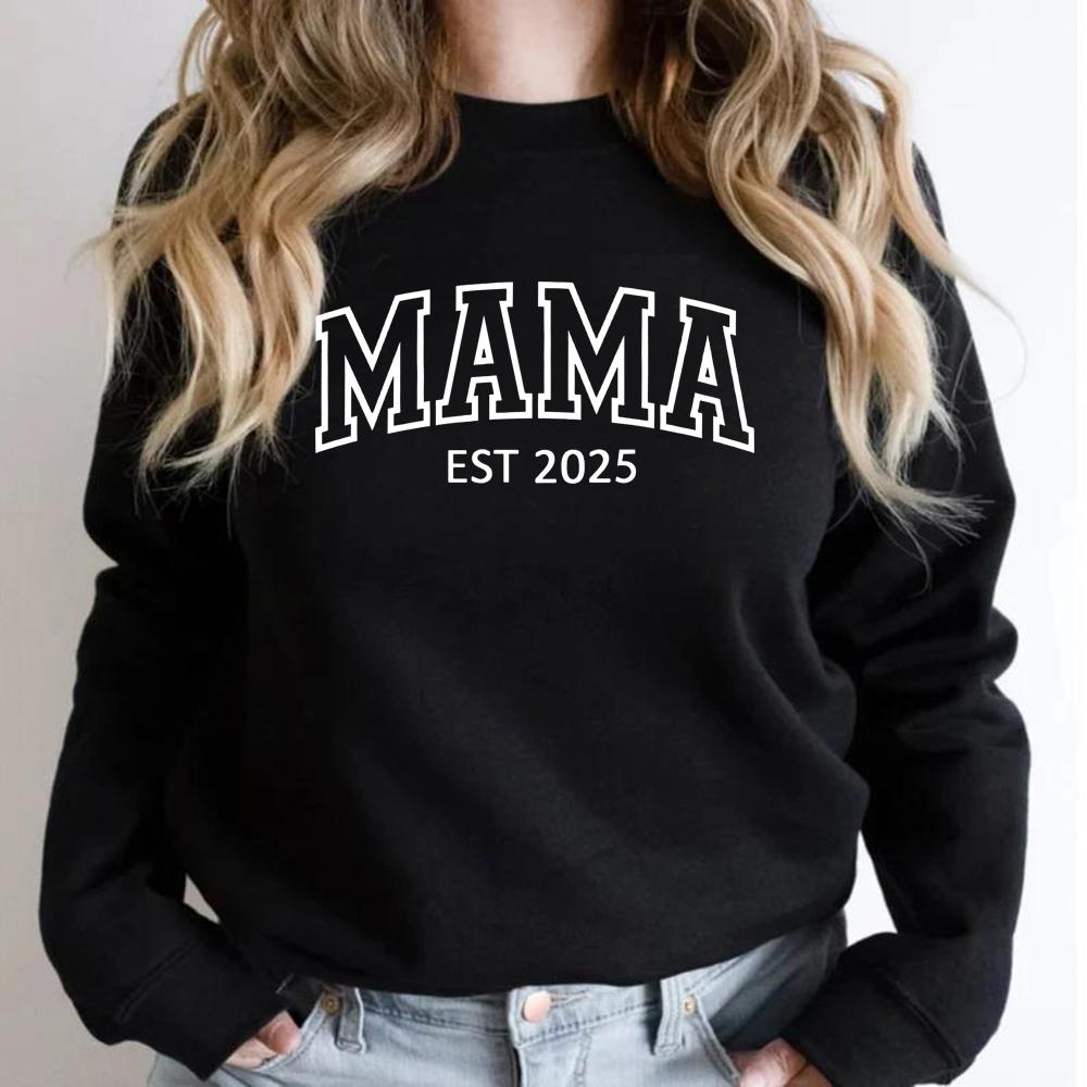 Персонализированная толстовка Mama Est Custom Mama Est 2025 Толстовка Подарок на День матери Женская толстовка с круглым вырезом Подарок для новой мамы Свитер