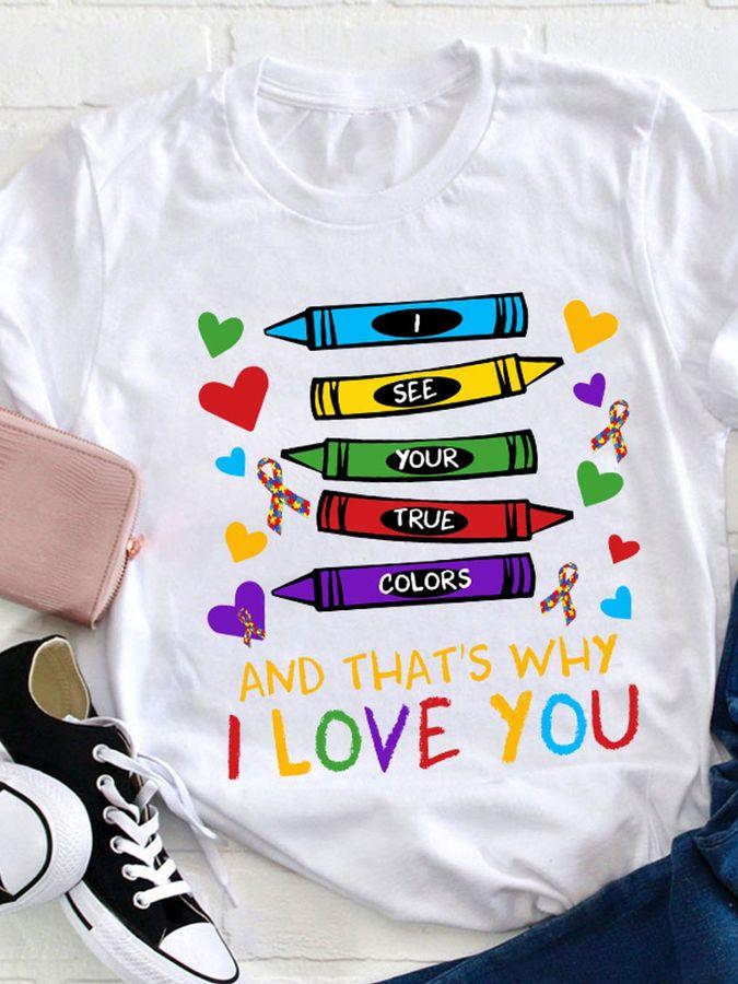 TXWomen'S Teacher Appreciation T-Shirt - 'I See Your True Colors and That'S Why I Love You' Design with Colorful Pencils & Hearts,