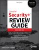 The CompTIA Security+ Review Guide : Exam SY0-601 Book