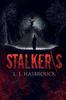 The Stalkers by L. J. Hasbrouck - Paperback Book