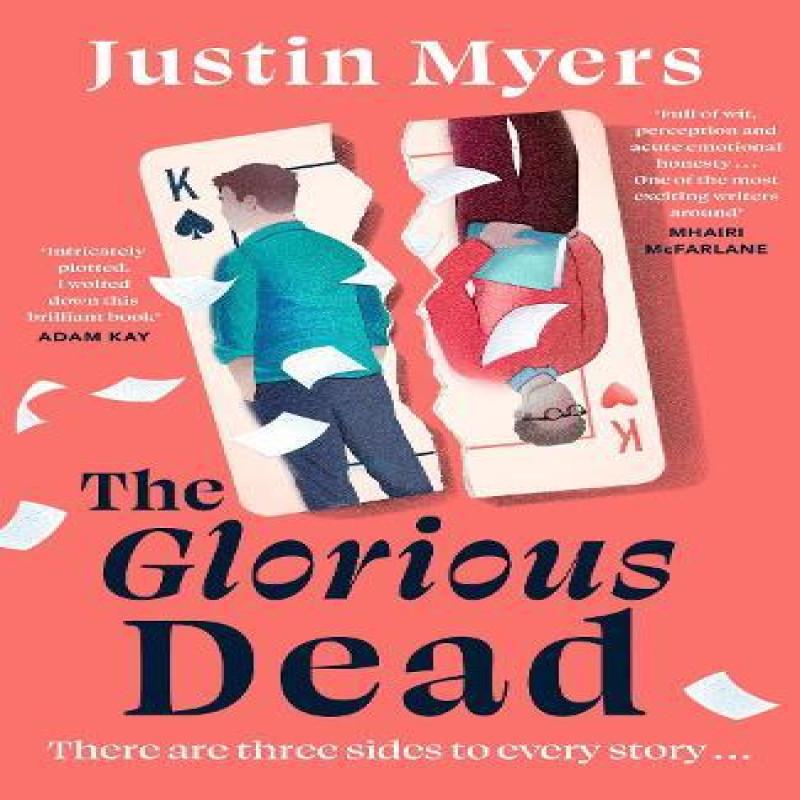 The Glorious Dead by Justin Myers Hardback Book 9781408749180