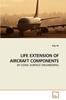 Книга Life Extension of Aircraft Components