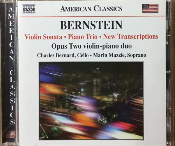 CD ЛЕОНАРД БЕРНСТАЙН - Скрипичная соната / Фортепианное трио / Новый Tr 8559643 Naxos 2010 США и Кана Классика Б/у