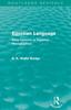 The Egyptian Language (Routledge Revivals) : Easy Lessons In Egyptian Hieroglyphics Book