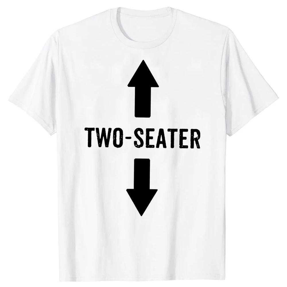 Two Seater T Shirts Graphic Cotton Streetwear Short Sleeve 2 Seater Dad Adult Humor Gifts Summer Two-Seater T-shirt