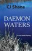 Книга Daemon Waters A Letty Valdez Mystery by C. J. Shane - Paperback
