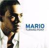 CD MARIO Turning Point 82876685172 J 2005 Европа SoulFunk Б/у