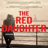 The Red Daughter by John Burnham Schwartz Paperback Book 9781472155108
