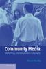 Книга Community Media : People, Places, and Communication Technologies