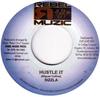 7-дюймовая пластинка SIZZLA - Hustle It NONE Rebel Muzic 2006 Ямайка Регги, Ска и Даб Б/У