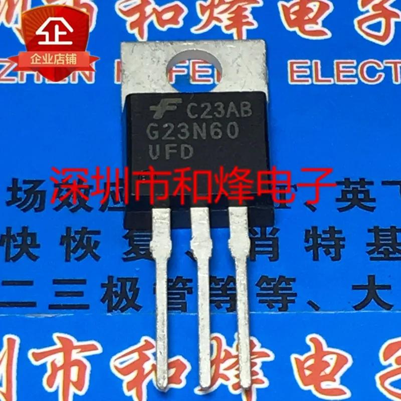 5 шт. G23N60UFD Новый импорт TO-220 600 В 12 А IGBT Силовые Триоды Сверхбыстрые Транзисторы SGP23N60UFD