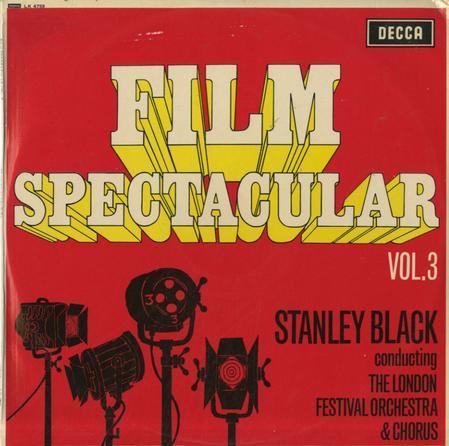 LP Record STANLEY BLACK CONDUCTING THE LONDON Film Spectacular Vol. 3 LK4759 Decca 1966 UK Soundtracks Musicals Used